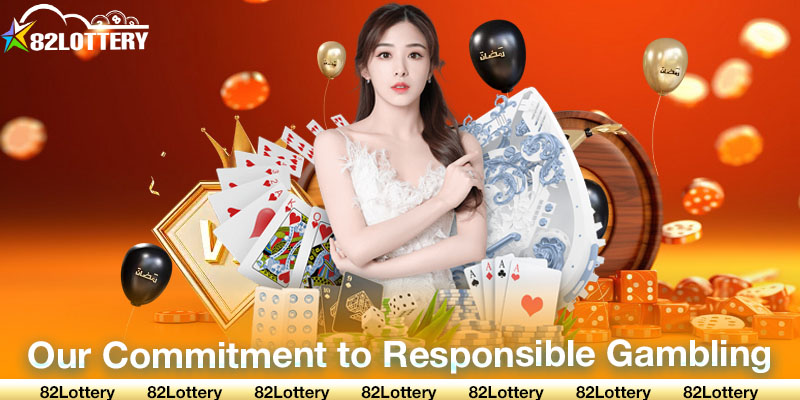 Our Commitment to Responsible Gambling